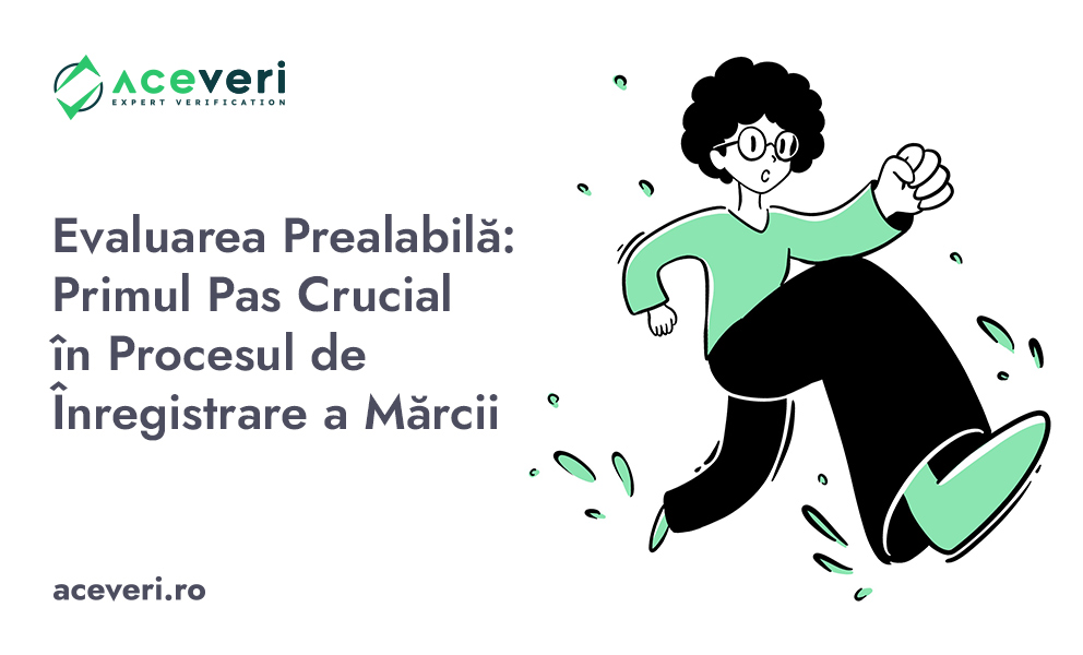 Primul Pas Crucial în Procesul de Înregistrare a Mărcii